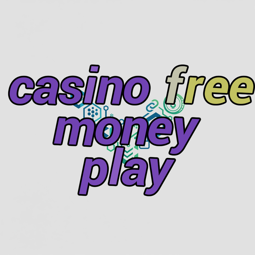 casino free money play